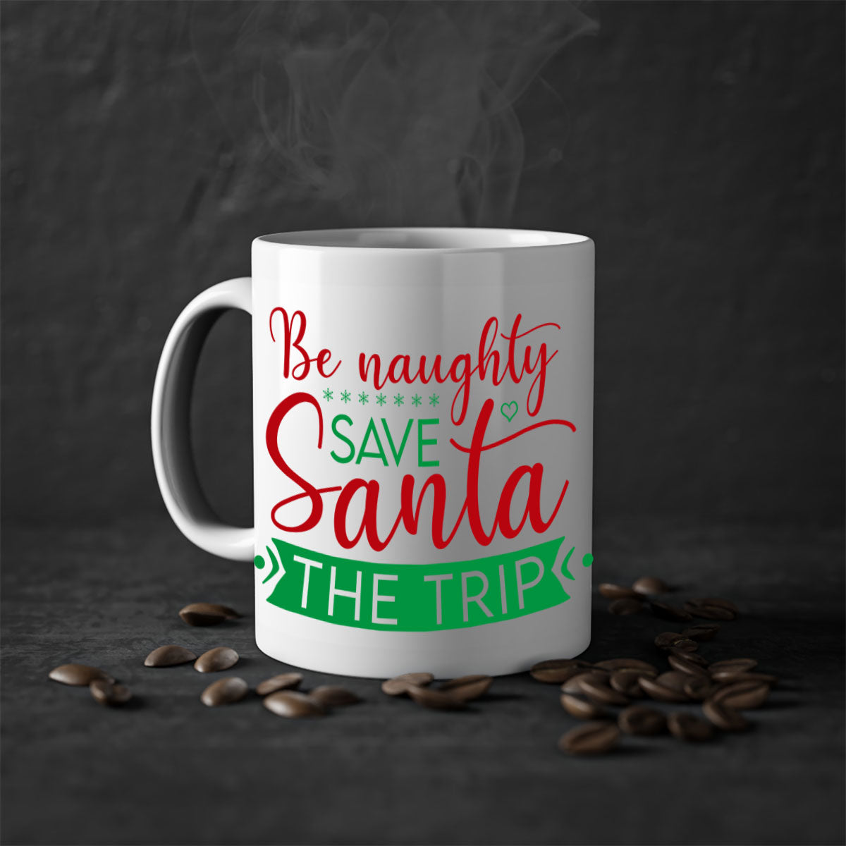 Be Naughty Save Santa the Trip Style 64# Christmas Mug with colorful handle and glossy finish, perfect for coffee or tea.