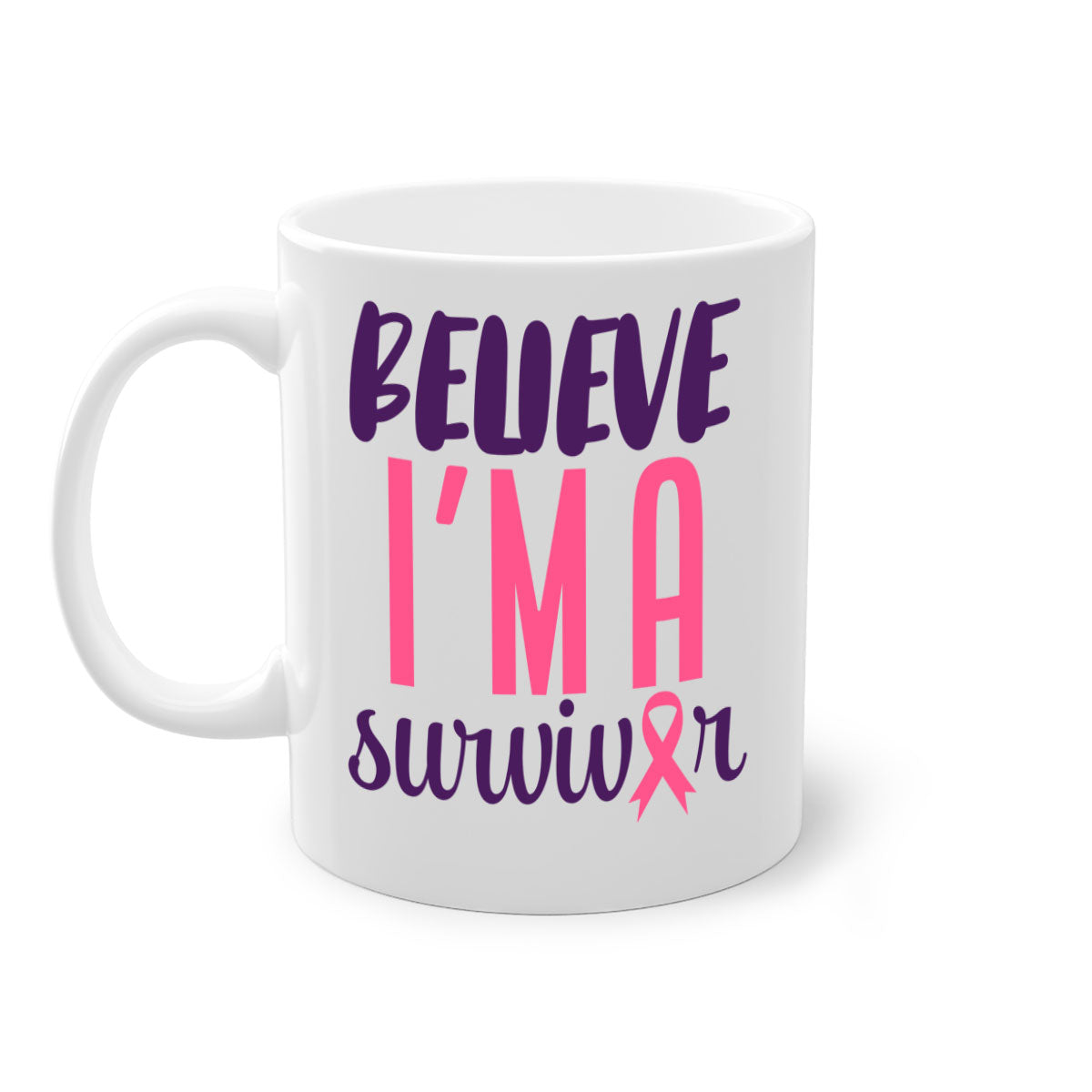 Believe I'm a Survivor Style 16# mug with a two-tone design, featuring a colored handle and glossy finish, available in multiple colors.