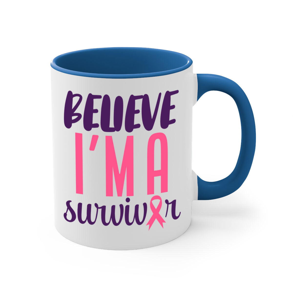 Believe I'm a Survivor Style 16# mug with a two-tone design, featuring a colored handle and glossy finish, available in multiple colors.