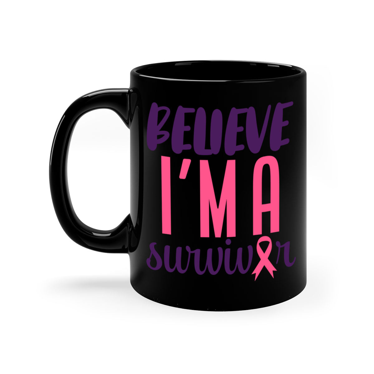 Believe I'm a Survivor Style 16# mug with a two-tone design, featuring a colored handle and glossy finish, available in multiple colors.