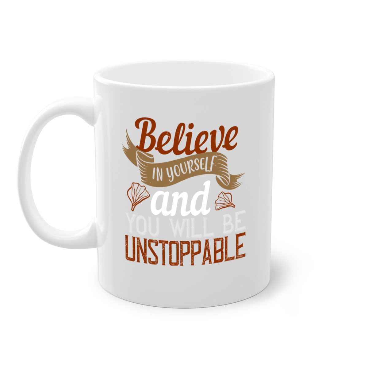 A stylish two-tone ceramic mug with a motivational quote, featuring a colored handle and glossy finish, available in multiple colors.