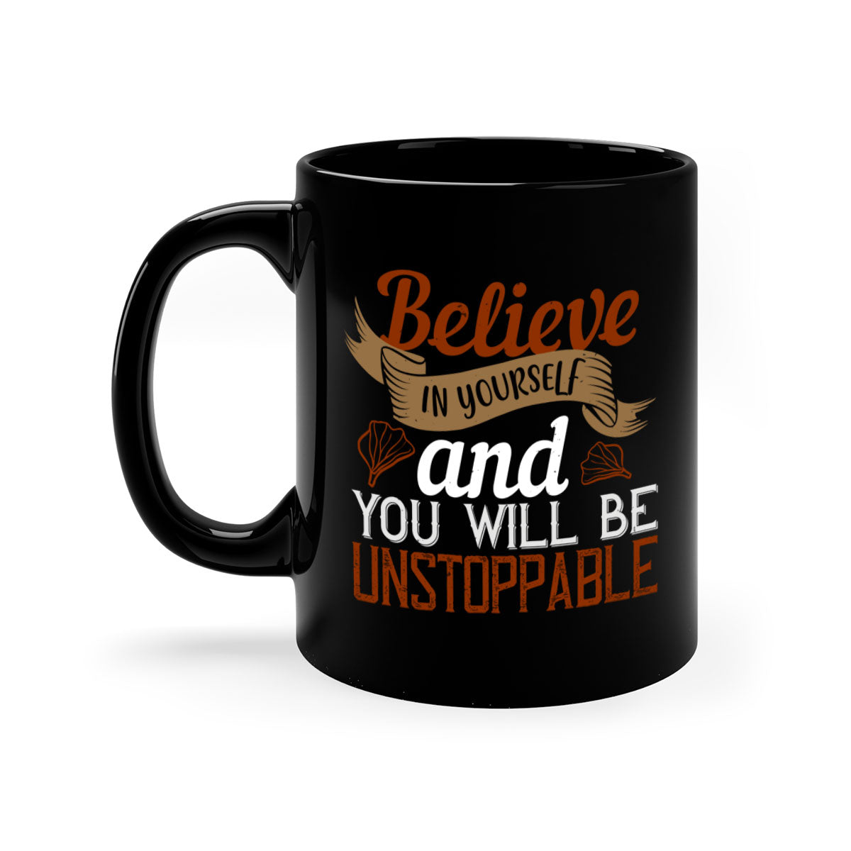 A stylish two-tone ceramic mug with a motivational quote, featuring a colored handle and glossy finish, available in multiple colors.