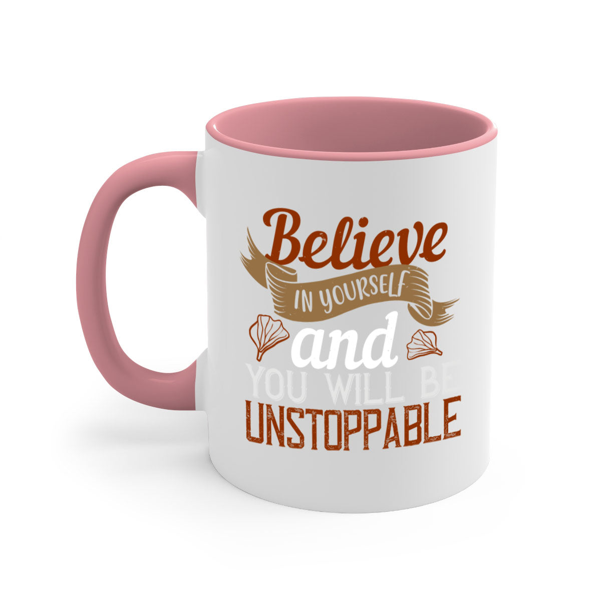 A stylish two-tone ceramic mug with a motivational quote, featuring a colored handle and glossy finish, available in multiple colors.