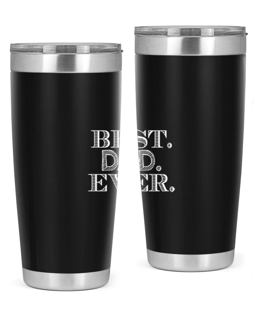 Best Dad Ever 20oz Tumbler made of stainless steel with a sleek design, featuring a press-in lid and a heartfelt message.