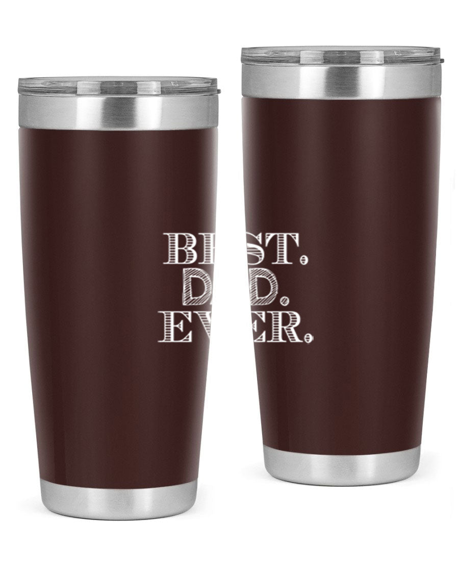 Best Dad Ever 20oz Tumbler made of stainless steel with a sleek design, featuring a press-in lid and a heartfelt message.