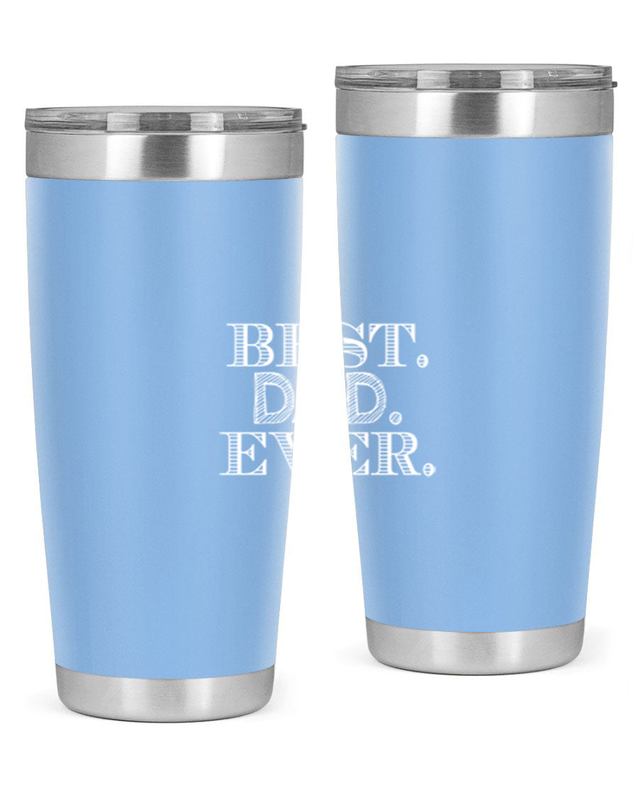 Best Dad Ever 20oz Tumbler made of stainless steel with a sleek design, featuring a press-in lid and a heartfelt message.