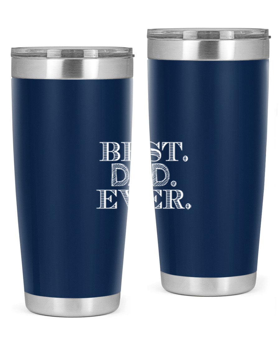 Best Dad Ever 20oz Tumbler made of stainless steel with a sleek design, featuring a press-in lid and a heartfelt message.