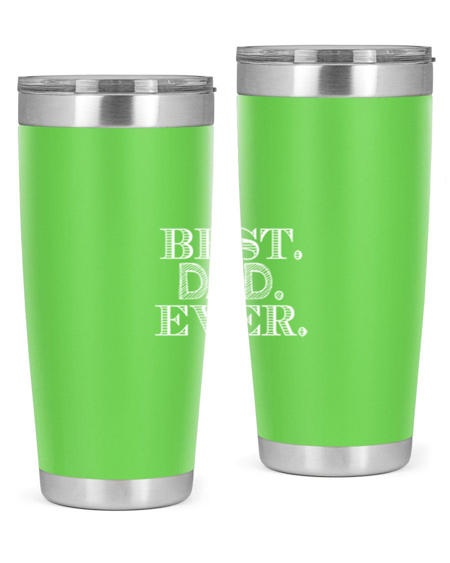 Best Dad Ever 20oz Tumbler made of stainless steel with a sleek design, featuring a press-in lid and a heartfelt message.