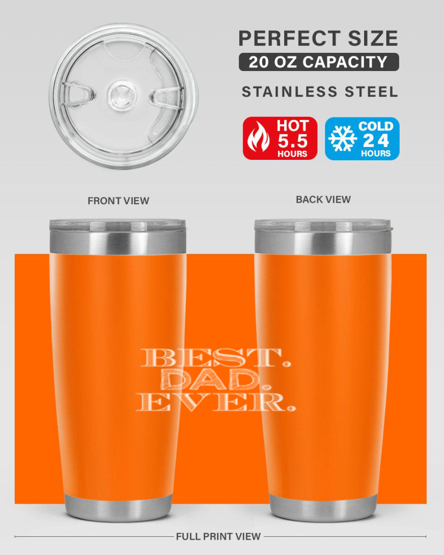 Best Dad Ever 20oz Tumbler made of stainless steel with a sleek design, featuring a press-in lid and a heartfelt message.