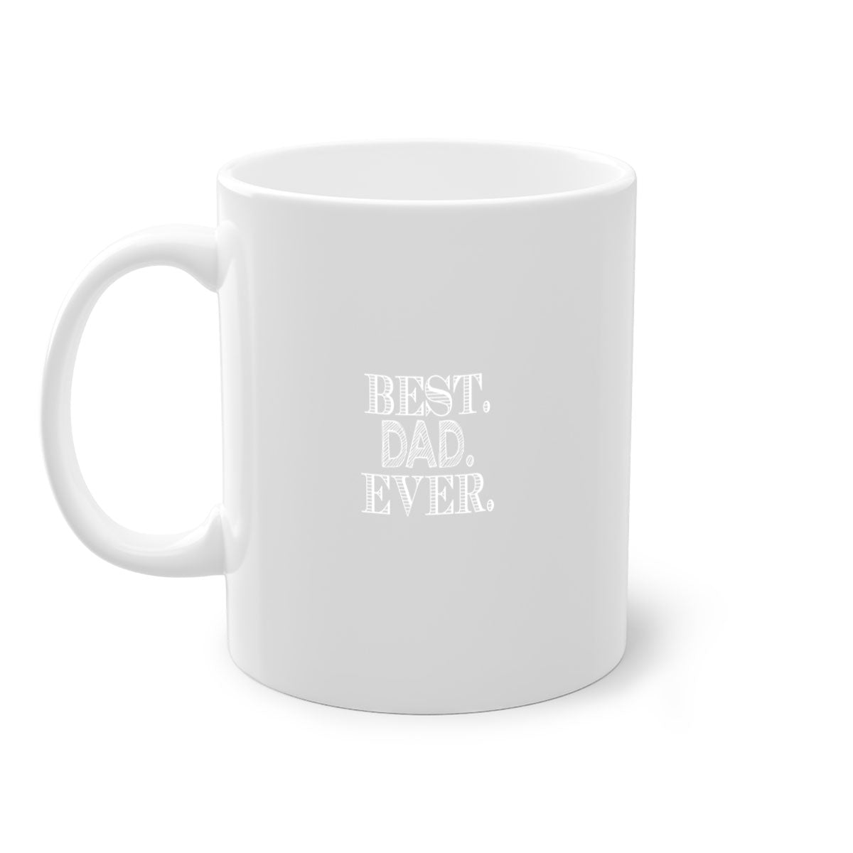 Best Dad Ever 46# Mug with colorful handle and glossy finish, available in multiple colors and sizes.