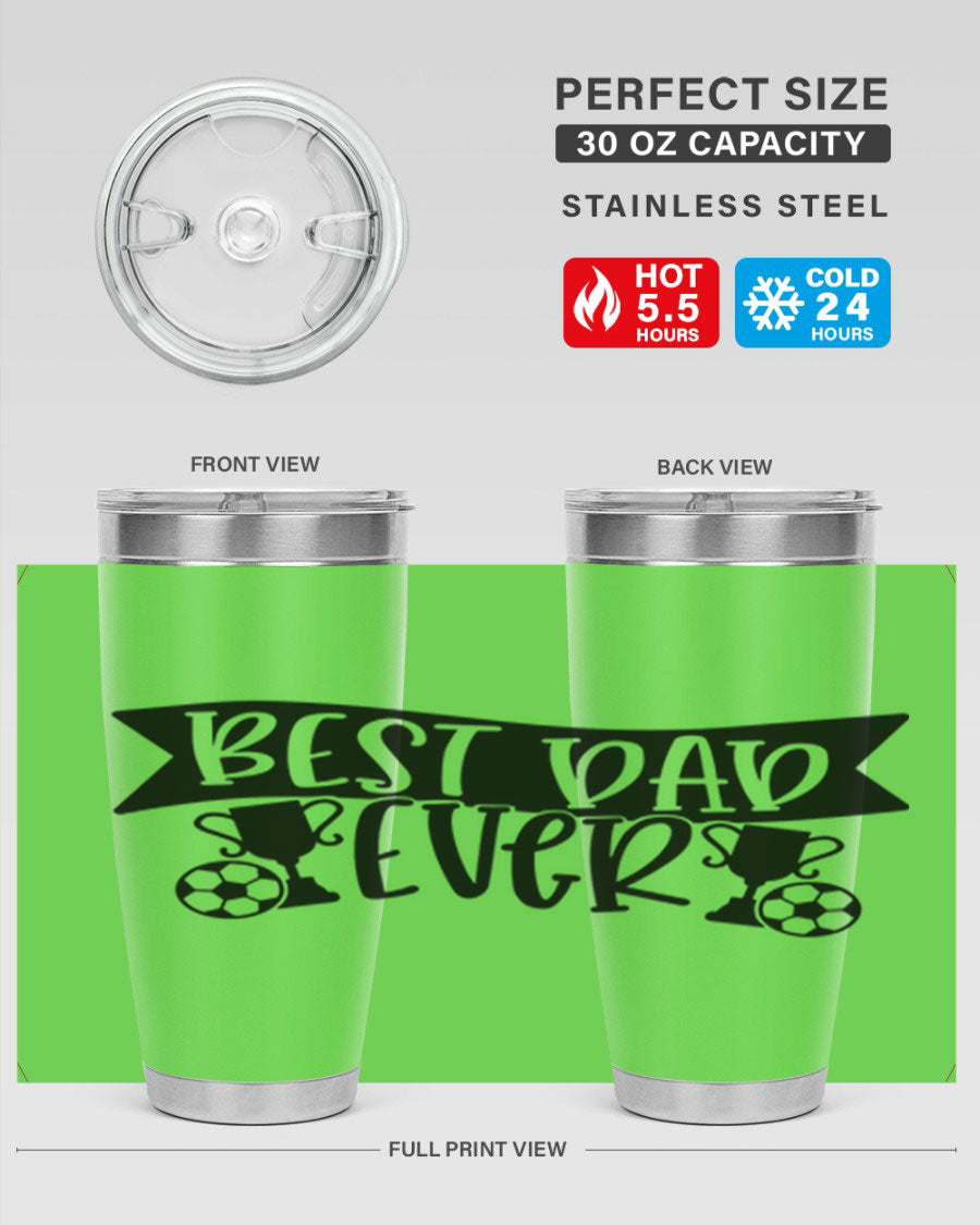 Best Dad Ever 73# Tumbler in stainless steel with a sleek design, perfect for hot and cold beverages.