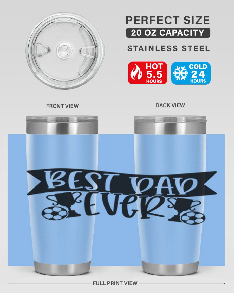 Best Dad Ever 73# Tumbler in stainless steel with a sleek design, perfect for hot and cold beverages.