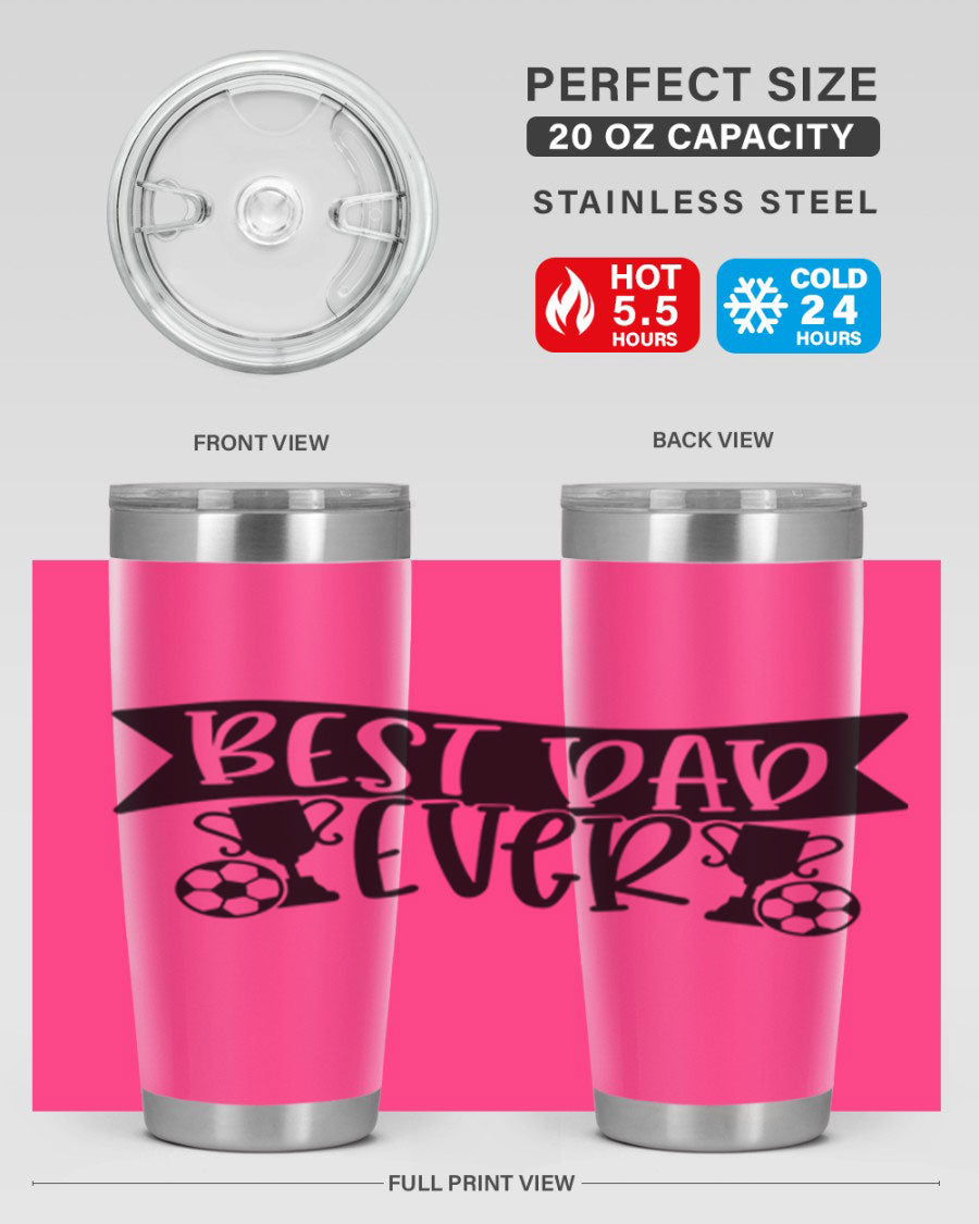 Best Dad Ever 73# Tumbler in stainless steel with a sleek design, perfect for hot and cold beverages.