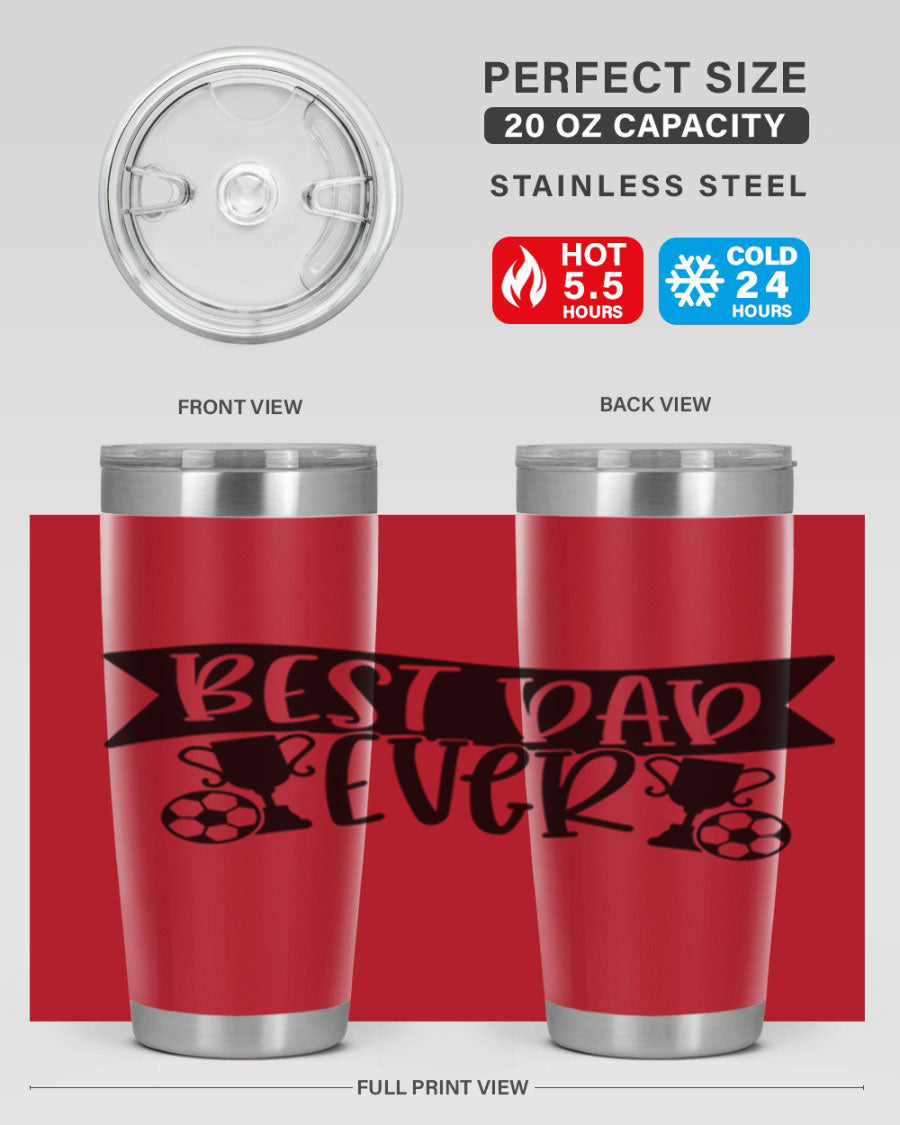 Best Dad Ever 73# Tumbler in stainless steel with a sleek design, perfect for hot and cold beverages.