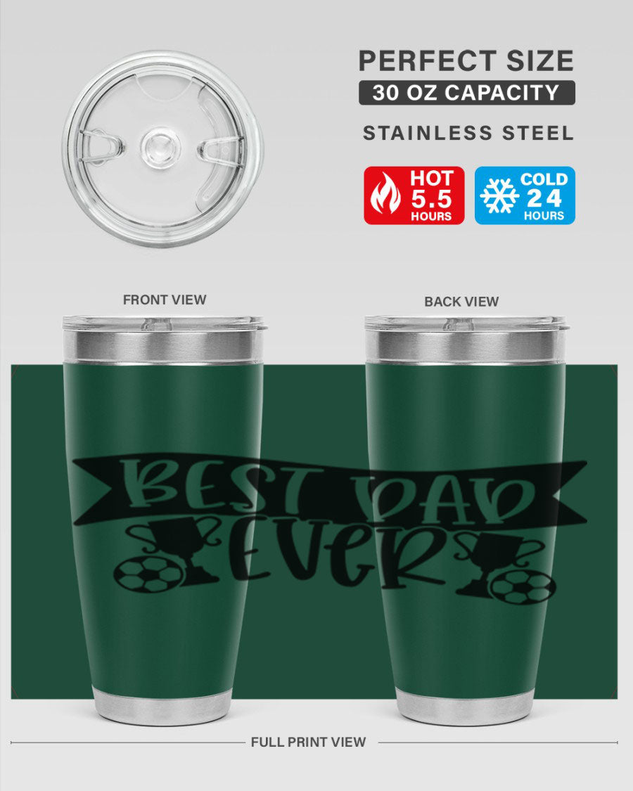 Best Dad Ever 73# Tumbler in stainless steel with a sleek design, perfect for hot and cold beverages.