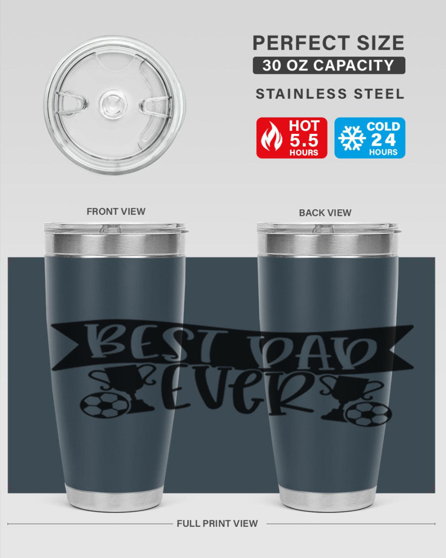 Best Dad Ever 73# Tumbler in stainless steel with a sleek design, perfect for hot and cold beverages.