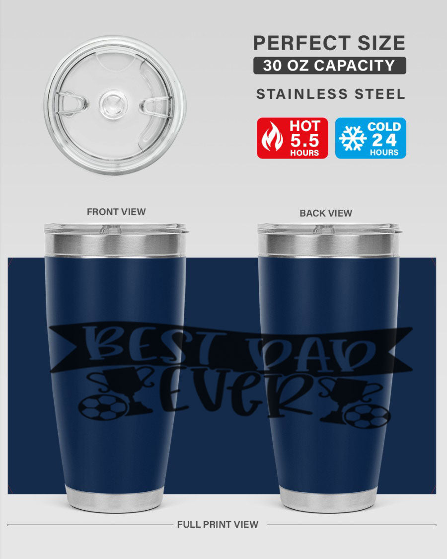 Best Dad Ever 73# Tumbler in stainless steel with a sleek design, perfect for hot and cold beverages.