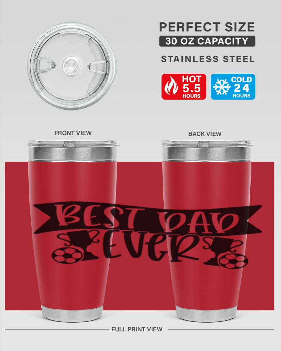 Best Dad Ever 73# Tumbler in stainless steel with a sleek design, perfect for hot and cold beverages.