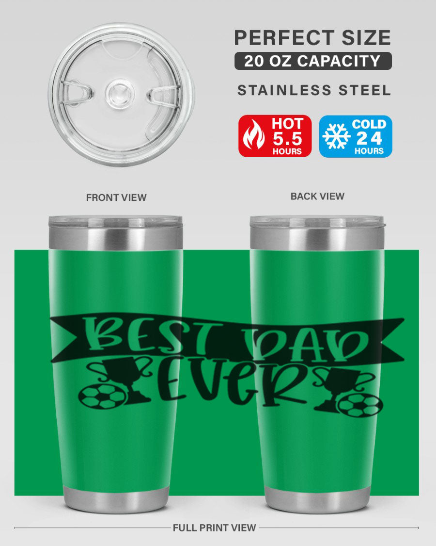 Best Dad Ever 73# Tumbler in stainless steel with a sleek design, perfect for hot and cold beverages.