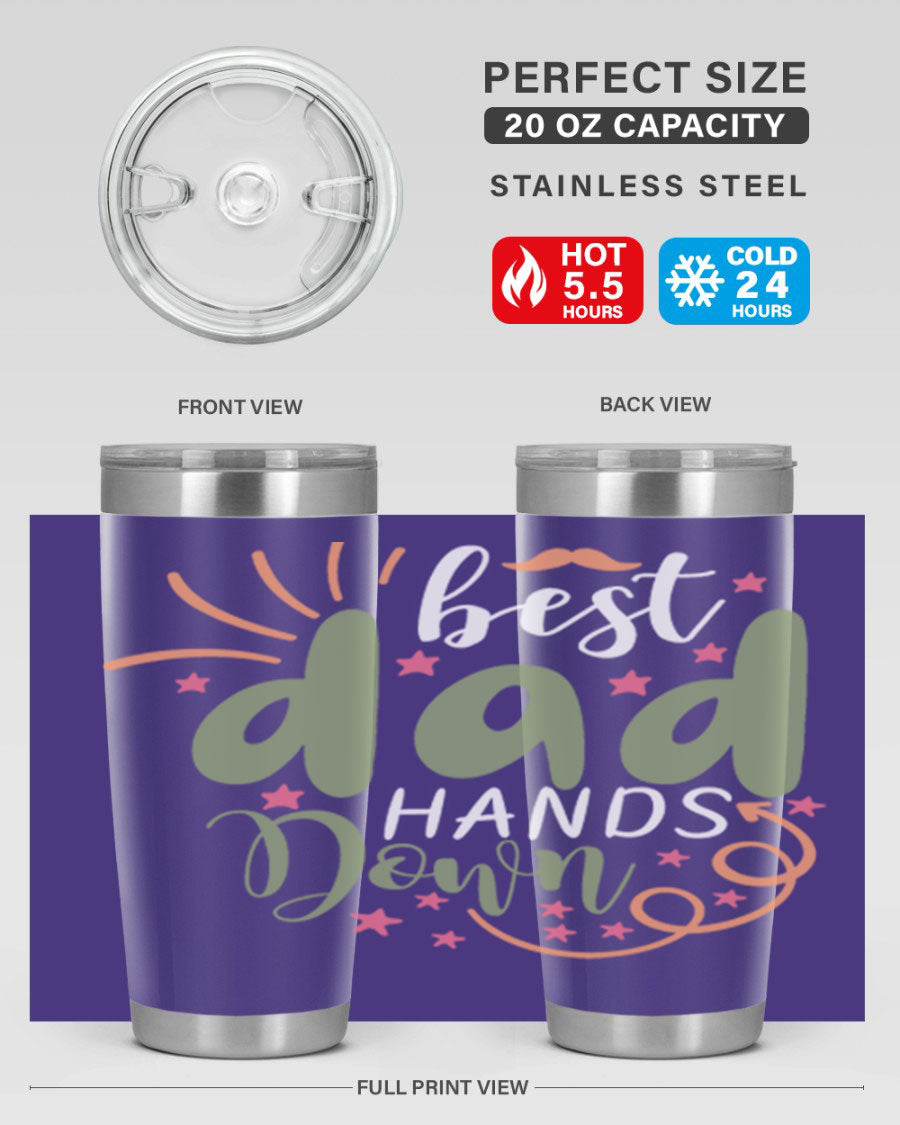 Best Dad Hands Down 20oz and 30oz tumblers made of stainless steel with a stylish design, perfect for hot and cold beverages.