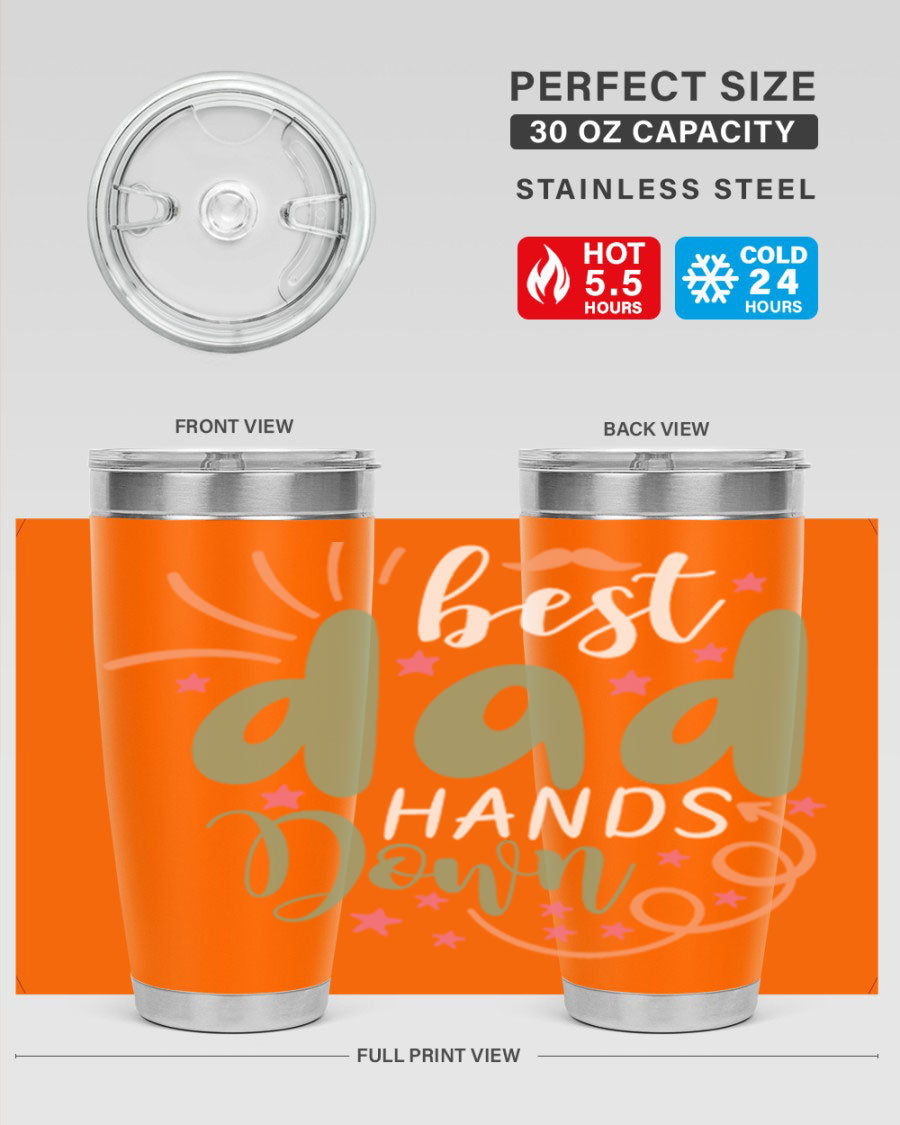 Best Dad Hands Down 20oz and 30oz tumblers made of stainless steel with a stylish design, perfect for hot and cold beverages.