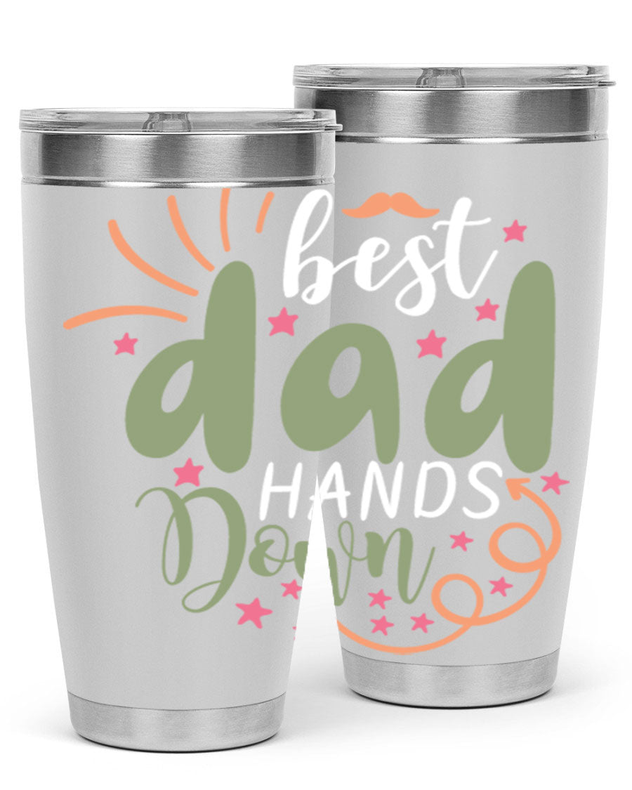 Best Dad Hands Down 20oz and 30oz tumblers made of stainless steel with a stylish design, perfect for hot and cold beverages.