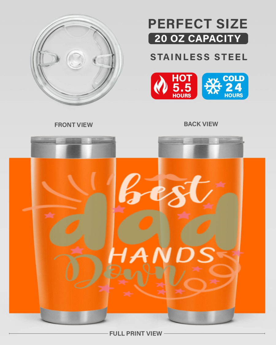 Best Dad Hands Down 20oz and 30oz tumblers made of stainless steel with a stylish design, perfect for hot and cold beverages.