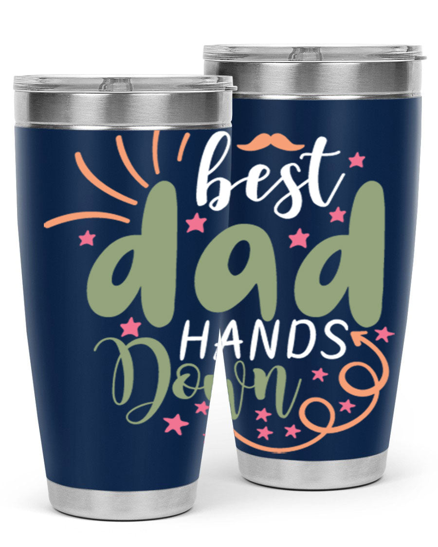 Best Dad Hands Down 20oz and 30oz tumblers made of stainless steel with a stylish design, perfect for hot and cold beverages.