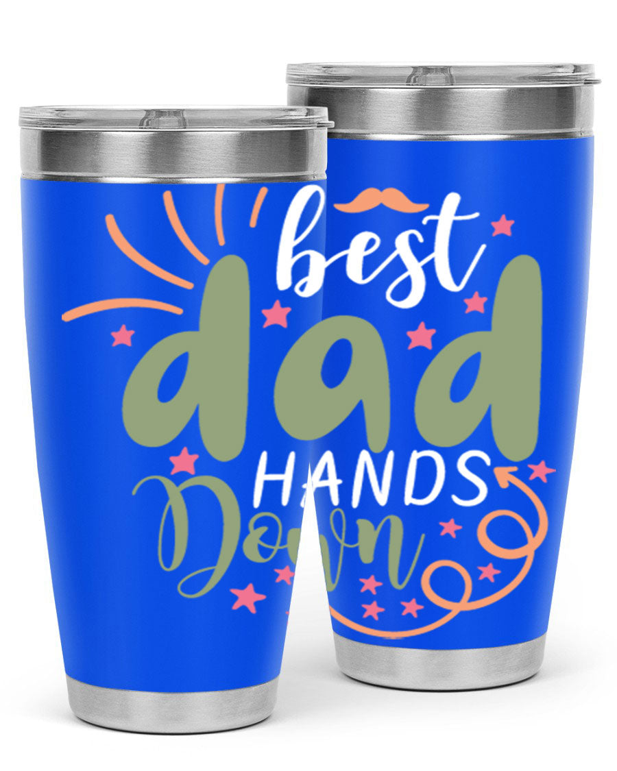 Best Dad Hands Down 20oz and 30oz tumblers made of stainless steel with a stylish design, perfect for hot and cold beverages.