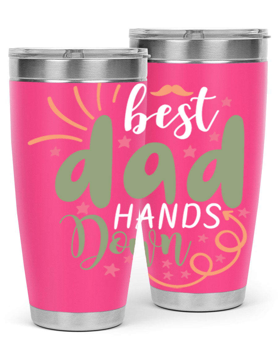 Best Dad Hands Down 20oz and 30oz tumblers made of stainless steel with a stylish design, perfect for hot and cold beverages.