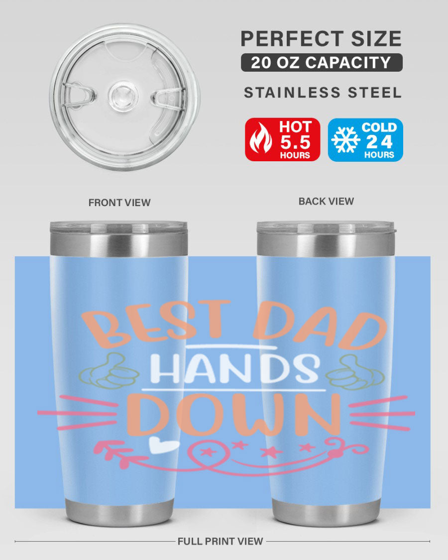 Best Dad Hands Down tumbler in 20oz and 30oz sizes, made of stainless steel with a drink-thru lid, perfect for Father's Day gifts.