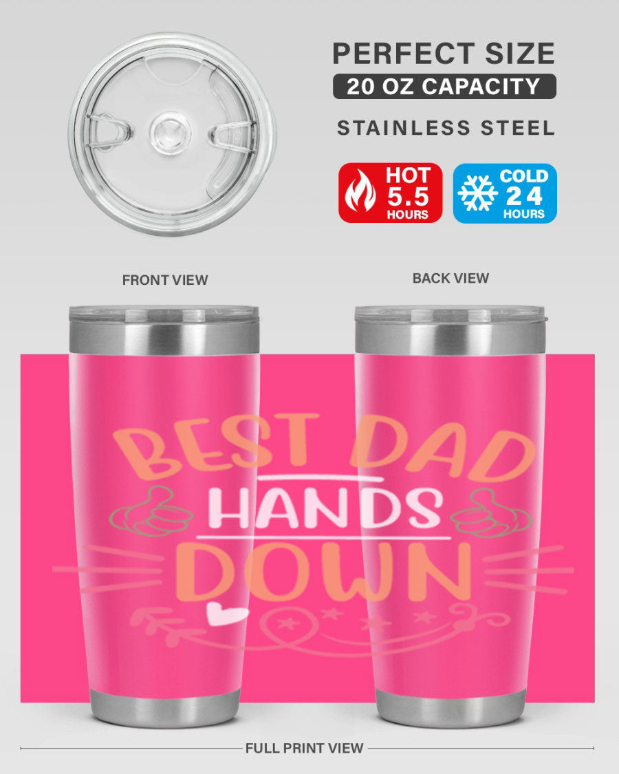 Best Dad Hands Down tumbler in 20oz and 30oz sizes, made of stainless steel with a drink-thru lid, perfect for Father's Day gifts.