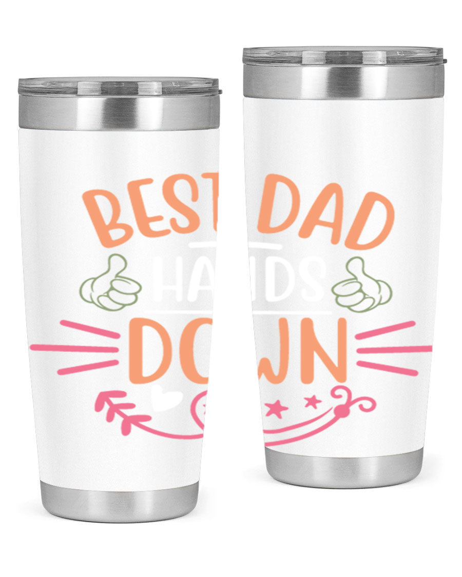 Best Dad Hands Down tumbler in 20oz and 30oz sizes, made of stainless steel with a drink-thru lid, perfect for Father's Day gifts.