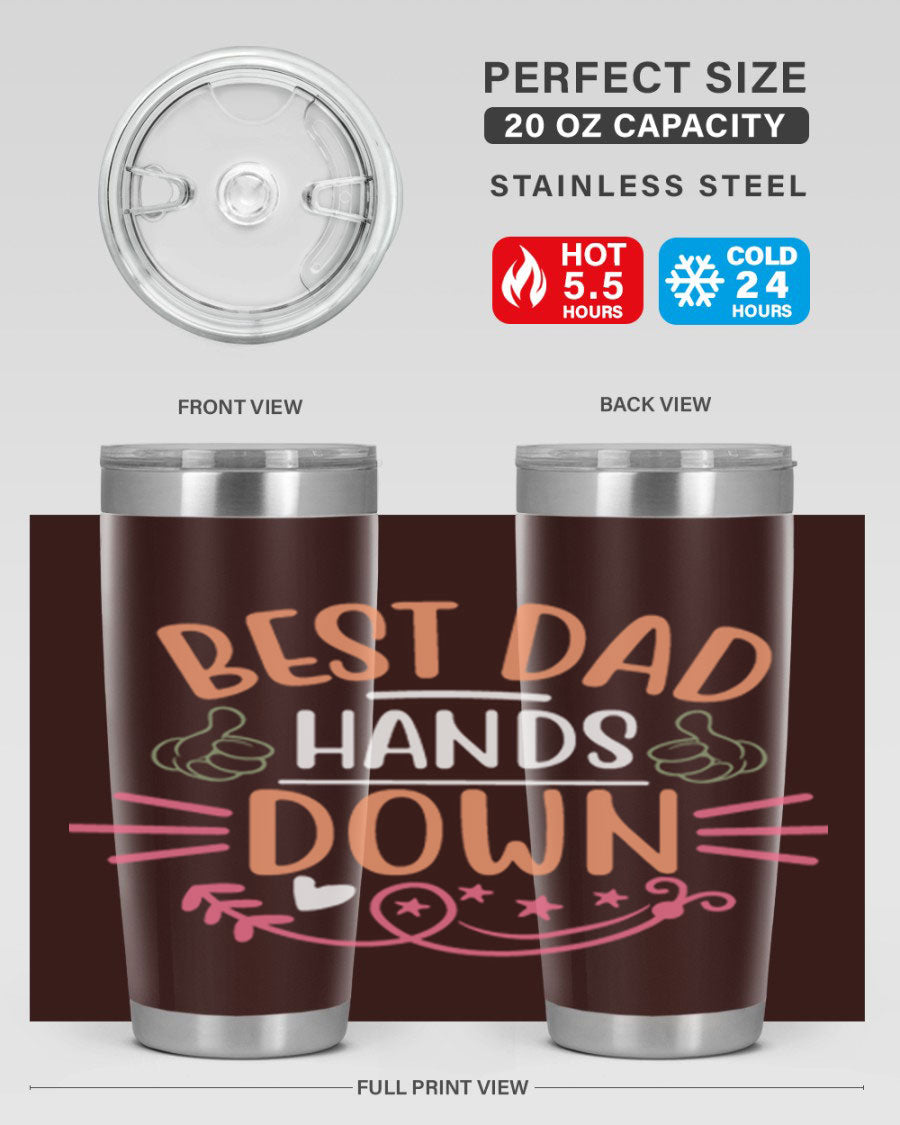 Best Dad Hands Down tumbler in 20oz and 30oz sizes, made of stainless steel with a drink-thru lid, perfect for Father's Day gifts.