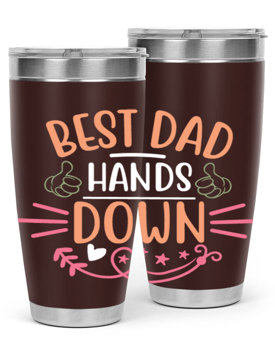 Best Dad Hands Down tumbler in 20oz and 30oz sizes, made of stainless steel with a drink-thru lid, perfect for Father's Day gifts.