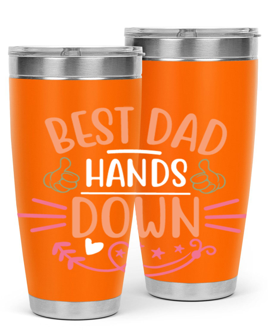 Best Dad Hands Down tumbler in 20oz and 30oz sizes, made of stainless steel with a drink-thru lid, perfect for Father's Day gifts.