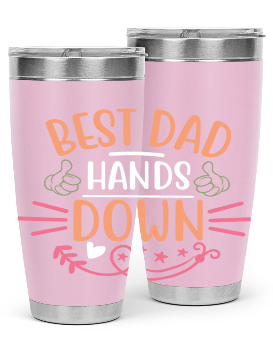 Best Dad Hands Down tumbler in 20oz and 30oz sizes, made of stainless steel with a drink-thru lid, perfect for Father's Day gifts.