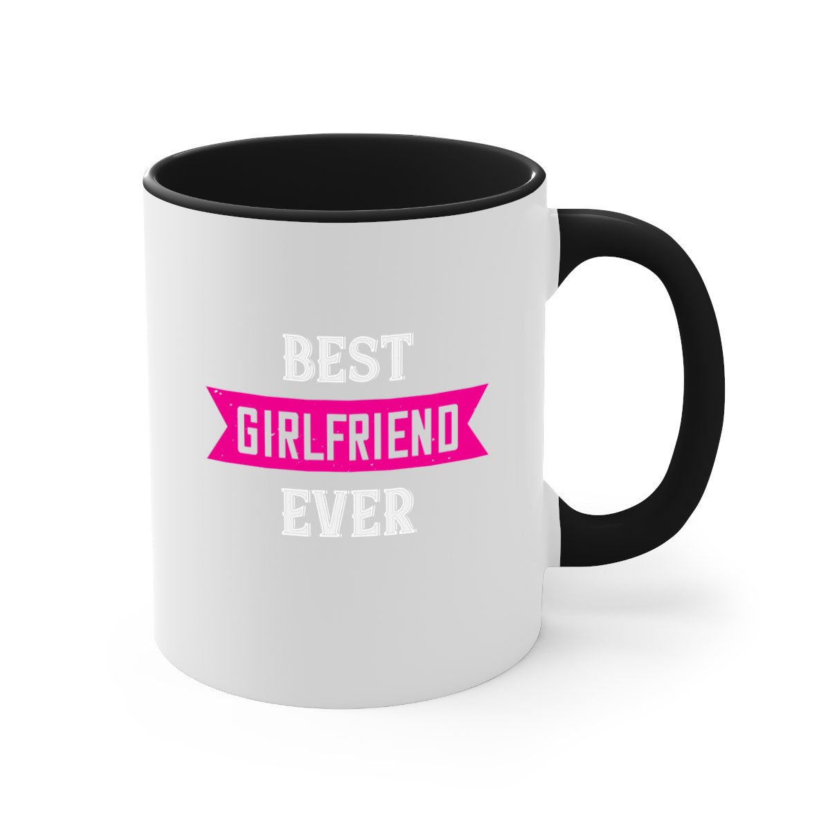 Best Girlfriend Ever Mug with colorful handle and glossy finish, available in multiple colors and sizes.