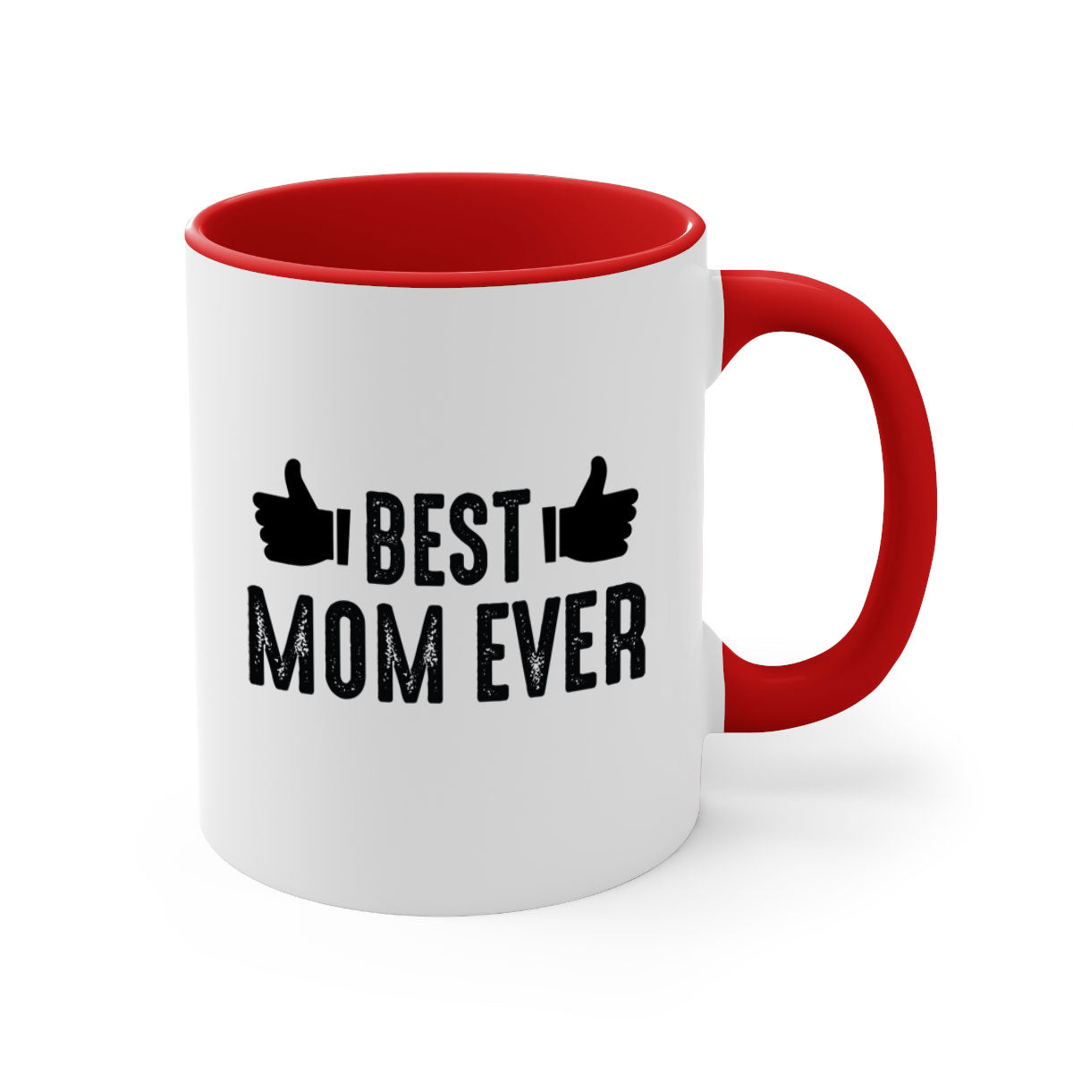 Best Mom Ever 208# Mug with colorful handle and glossy finish, available in multiple colors and sizes.