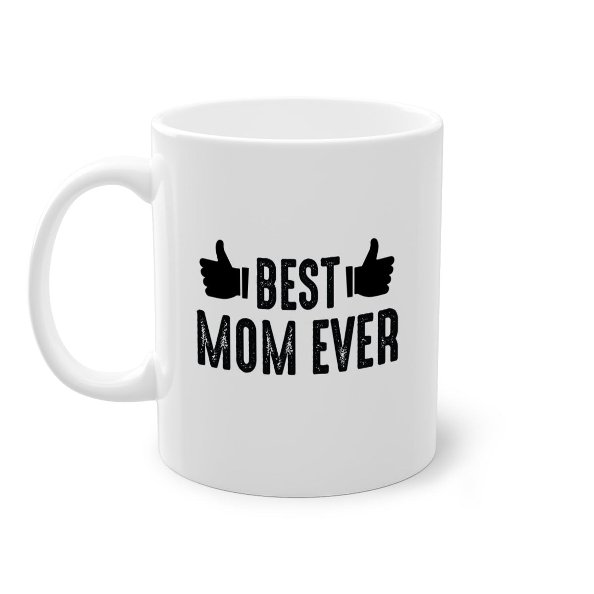 Best Mom Ever 208# Mug with colorful handle and glossy finish, available in multiple colors and sizes.