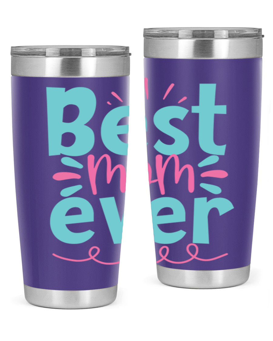 Best Mom Ever 20oz Tumbler made of stainless steel with a stylish design, perfect for hot and cold beverages.