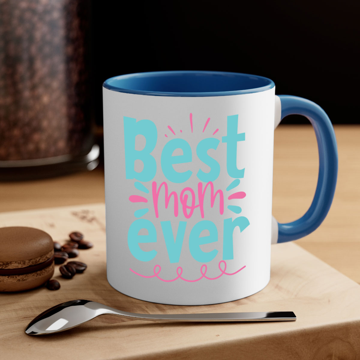 Best Mom Ever 274# Mug with colorful handle and glossy finish, available in multiple colors and sizes.