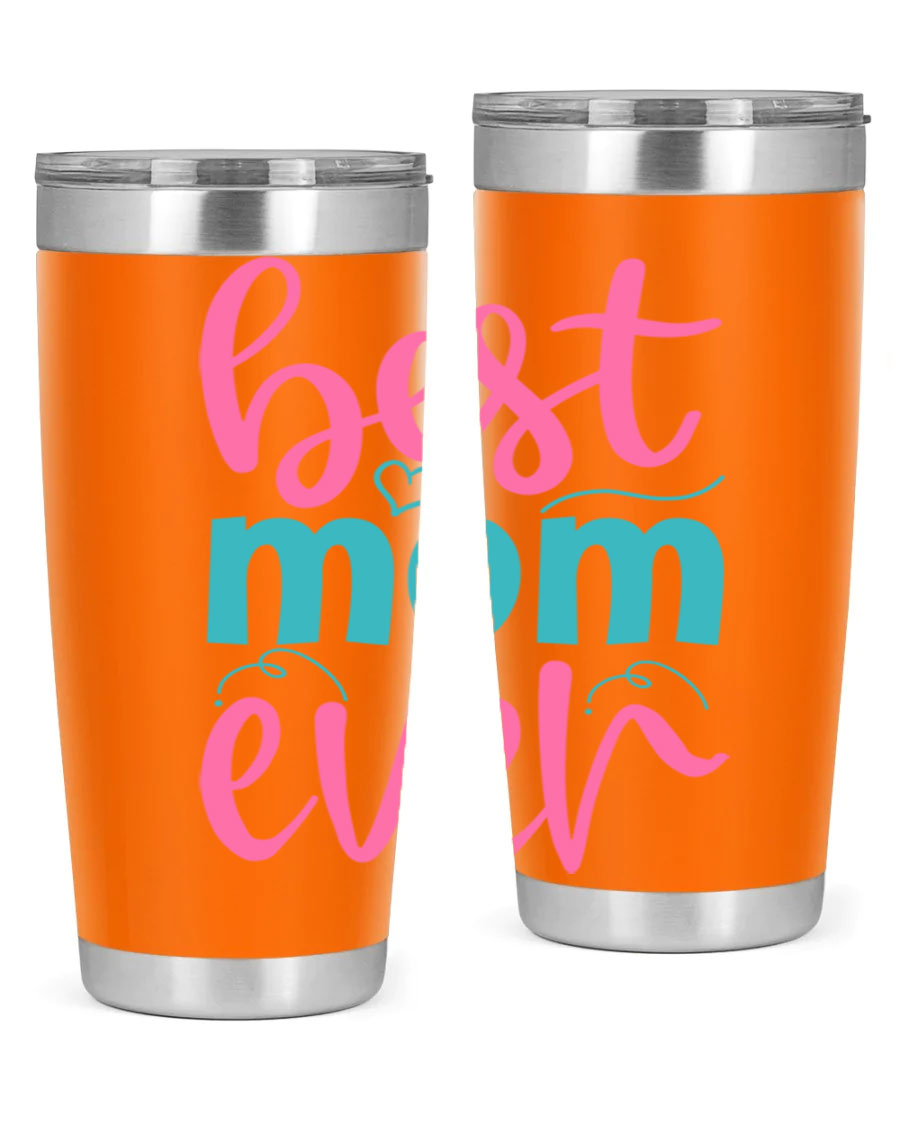 Best Mom Ever 275# Tumbler in stainless steel with a stylish design, perfect for hot and cold beverages.