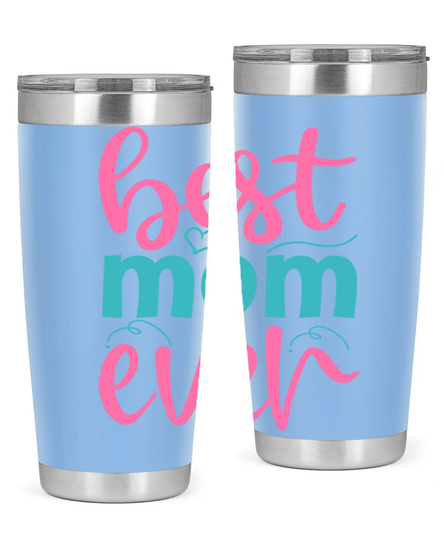 Best Mom Ever 275# Tumbler in stainless steel with a stylish design, perfect for hot and cold beverages.