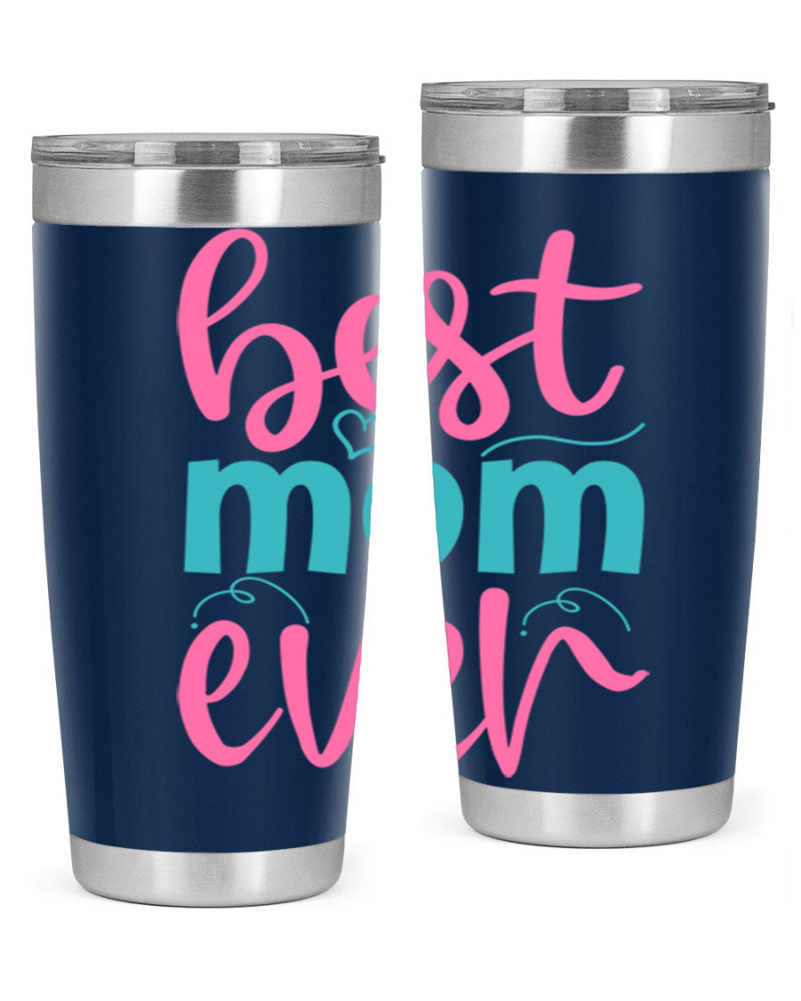 Best Mom Ever 275# Tumbler in stainless steel with a stylish design, perfect for hot and cold beverages.