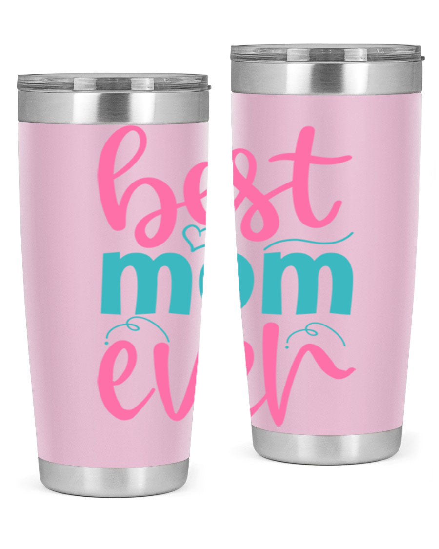 Best Mom Ever 275# Tumbler in stainless steel with a stylish design, perfect for hot and cold beverages.