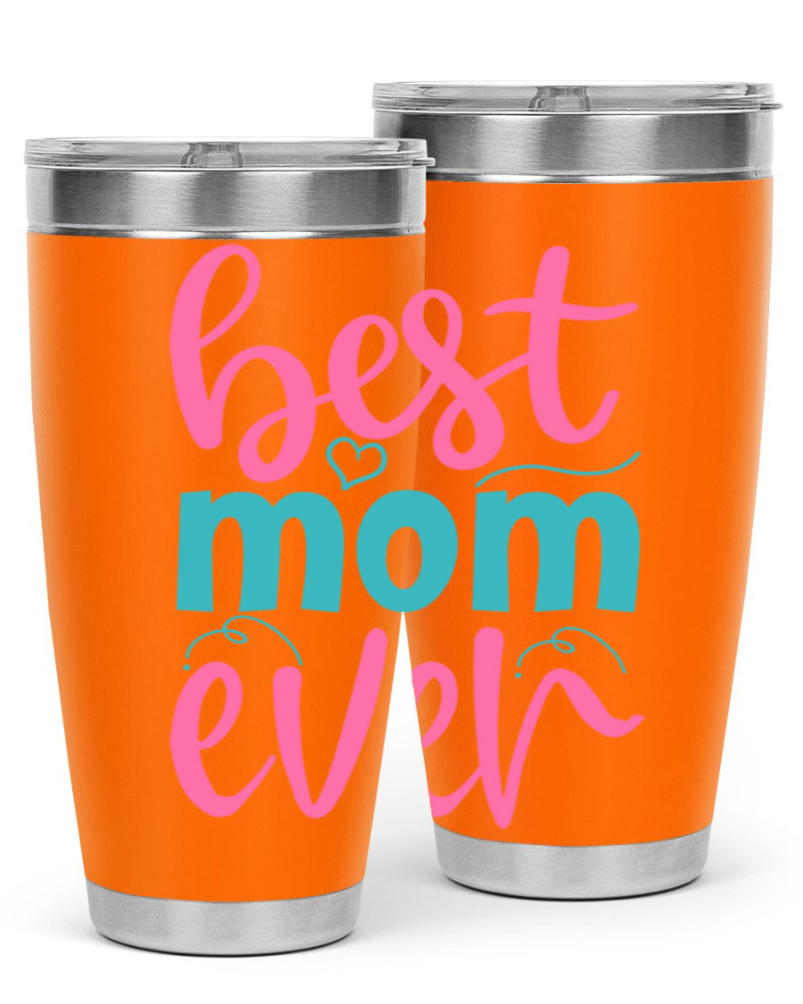 Best Mom Ever 275# Tumbler in stainless steel with a stylish design, perfect for hot and cold beverages.