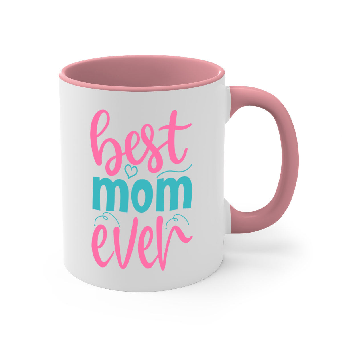 Best Mom Ever 275# Mug with colorful handle and glossy finish, available in multiple colors and sizes.