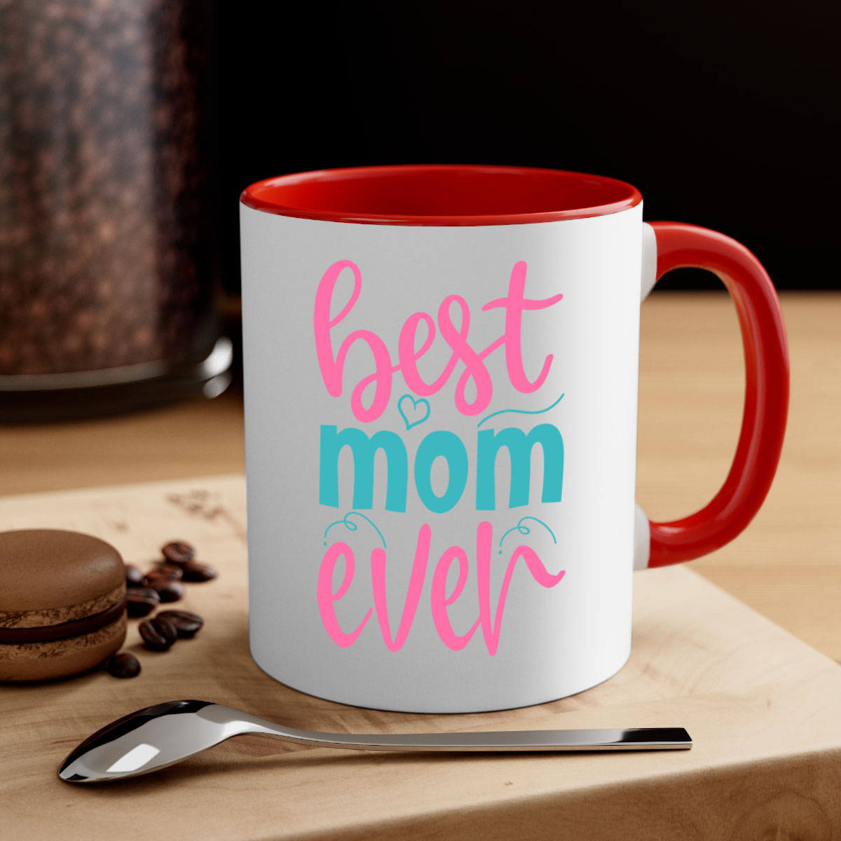 Best Mom Ever 275# Mug with colorful handle and glossy finish, available in multiple colors and sizes.