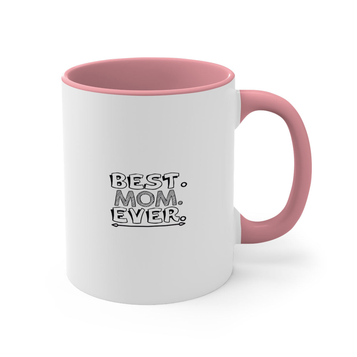 Best Mom Ever 276# Mug with colorful handle and glossy finish, available in multiple colors and sizes.